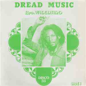 Valentino - Every Brother Is Not A Brother / Dread Music