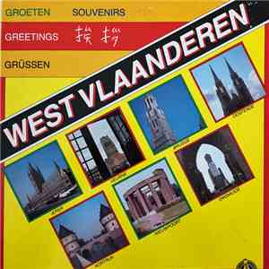 Various - Groeten Uit West Vlaanderen