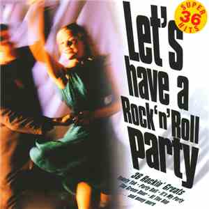 Various - Let's Have A Rock'n'Roll Party