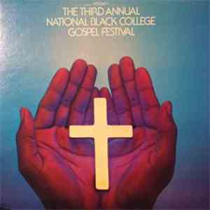 Various - The Third Annual Black College Gospel Festival Volume 1