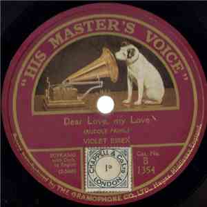 Violet Essex / Bessie Jones - Dear Love, My Love / I Love The Moon