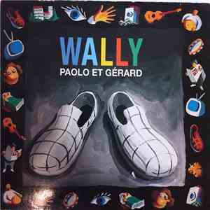 Wally  - Paolo Et Gérard