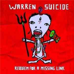 Warren Suicide - Requiem For A Missing Link