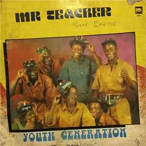 Youth Generation - Mr Teacher