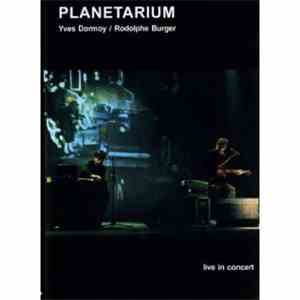 Yves Dormoy / Rodolphe Burger - Planetarium