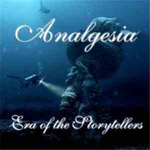 Analgesia  - Era Of The Storytellers