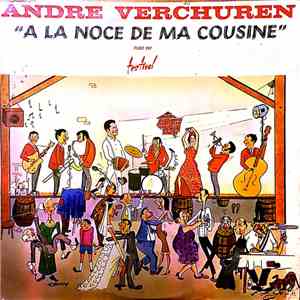 André Verchuren - A La Noce De Ma Cousine