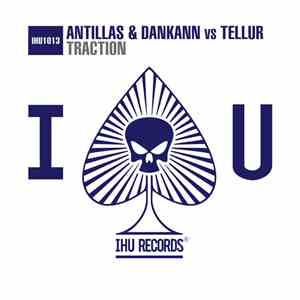 Antillas & Dankann Vs Tellur - Traction