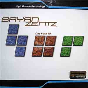 Bryan Zentz - Dirt Boxx EP