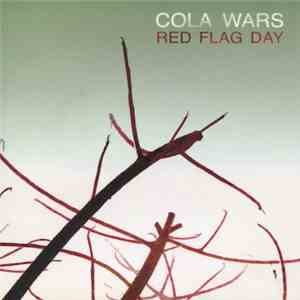 Cola Wars  - Red Flag Day