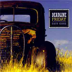 Deadline Friday - Days Gone