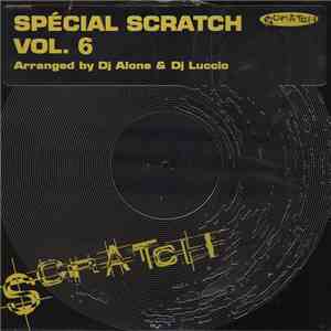 DJ Alone  & DJ Luccio - Spécial Scratch Vol. 6
