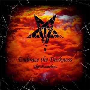 Embrace The Darkness - The Nameless