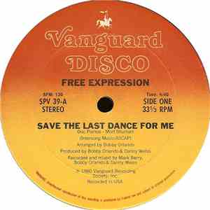 Free Expression - Save The Last Dance For Me / Chill-Out!