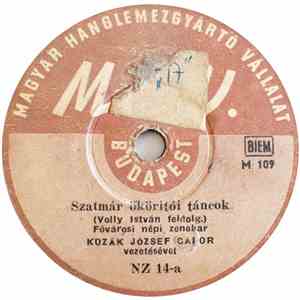 Fővárosi Népi Zenekar - Szatmár Ököritói Táncok / Újfalusi Verbunk ...