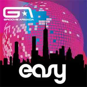 Groove Armada - Easy