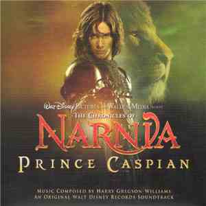 Harry Gregson-Williams - The Chronicles Of Narnia: Prince Caspian (Original ...