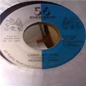 Horace Andy - Light My Fire