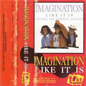 Imagination - Like It Is