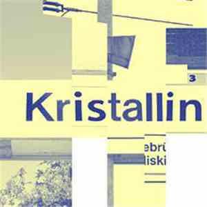 Kristallin - Kristallin³