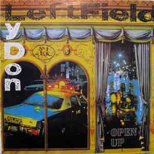 Leftfield, Lydon - Open Up