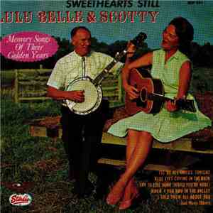 Lulu Belle And Scotty - Sweethearts Still