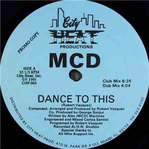 MCD  - Dance To This