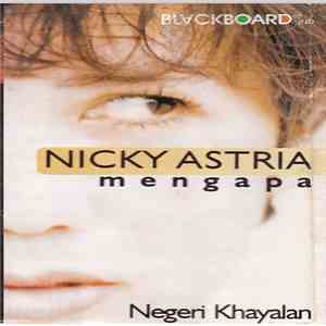 Nicky Astria - Mengapa