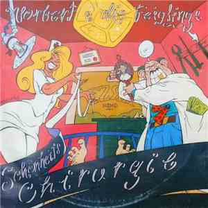 Norbert Und Die Feiglinge - Schönheits-Chirurgie