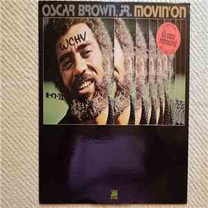 Oscar Brown Jr. - Movin' On