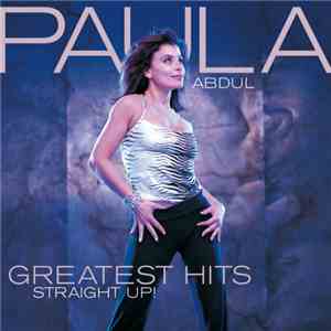 Paula Abdul - Greatest Hits (Straight Up!)