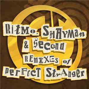 Perfect Stranger - Remixes Of Perfect Stranger