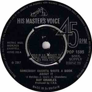 Ray Charles - Here We Go Again / Somebody Oughta Write A Book About It