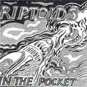 Riptoids - In The Pocket