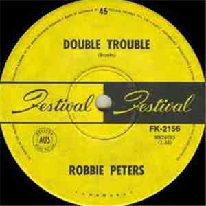 Robbie Peters - Double Trouble