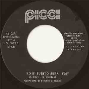 Stelvio Cipriani Orchestra - Ed È Subito Sera / La Farfalla