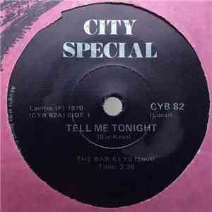 The Bar-Keys - Tell Me Tonight / Go-Go Young Men