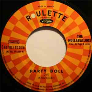 The Hullaballoos - Party Doll / I'm Gonna Love You Too