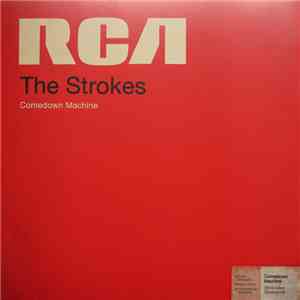 The Strokes - Comedown Machine