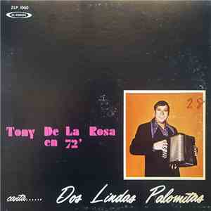 Tony De La Rosa - Tony De La Rosa En 72'