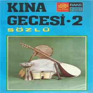 Unknown Artist - Kına Gecesi 2: Sözlü