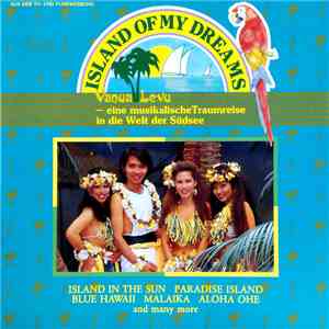 Vanua Levu - Island Of My Dreams