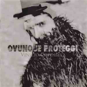 Vinicio Capossela - Ovunque Proteggi