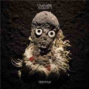 Voodoom - Tribesmen