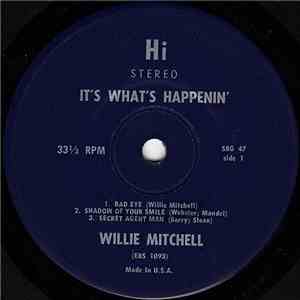 Willie Mitchell - It's What's Happenin'