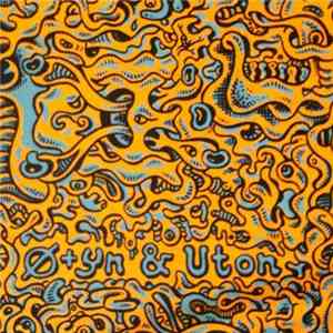 Ø+yn & Uton - Solid Geometry And The New Mental Order