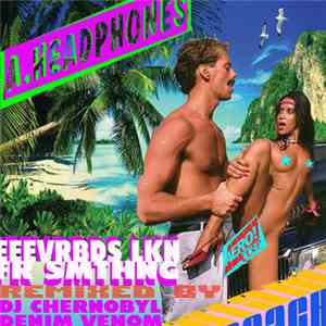 A Headphones - Eeevrbds Lkn Fr Smthng
