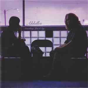 Akkilles - Something You'd Say