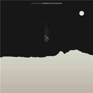 Alaskan Tapes - In Separation And Isolation