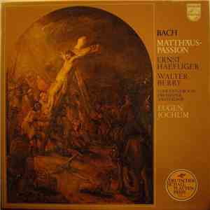 Bach, Eugen Jochum, Concertgebouworkest - Matthäus-Passion, BWV 244